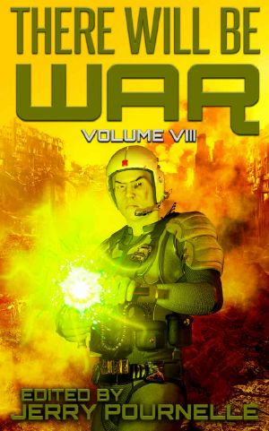 [There Will Be War 08] • There Will Be War Volume VIII